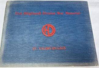 The 51st (Highland) Division War Memorial: St-Valery-En-Caix