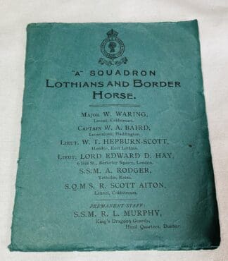 "A" squadron Lothians Border Horse: Squadron Roll and Squadron Orders 1914