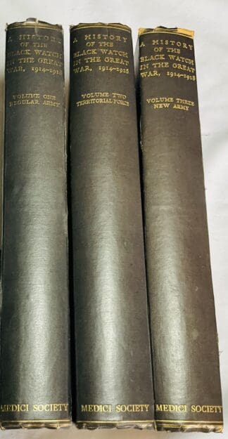 History of the Black Watch in the Great War 1914-1918 [Set of three volumes]