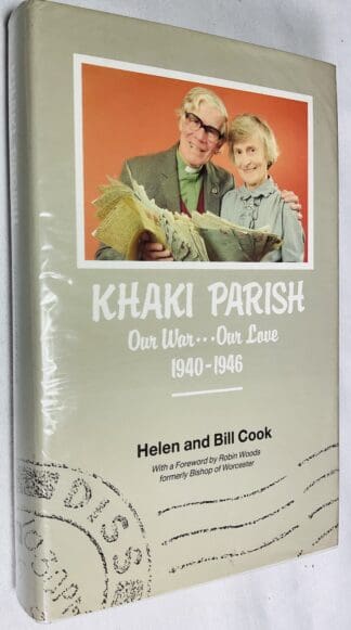 Khaki Parish: Our War, Our Love, 1940-46