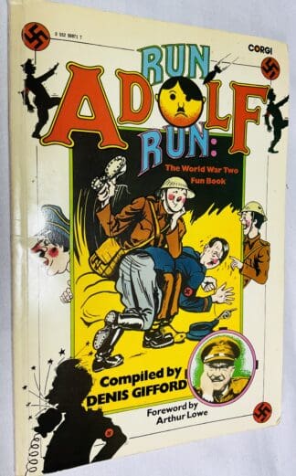 Run Adolf Run: The World War Two Fun Book