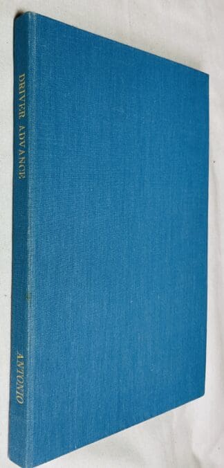 'Driver advance!' : Being a short account of the 2nd Lothians and Border Horse, 1939-1946