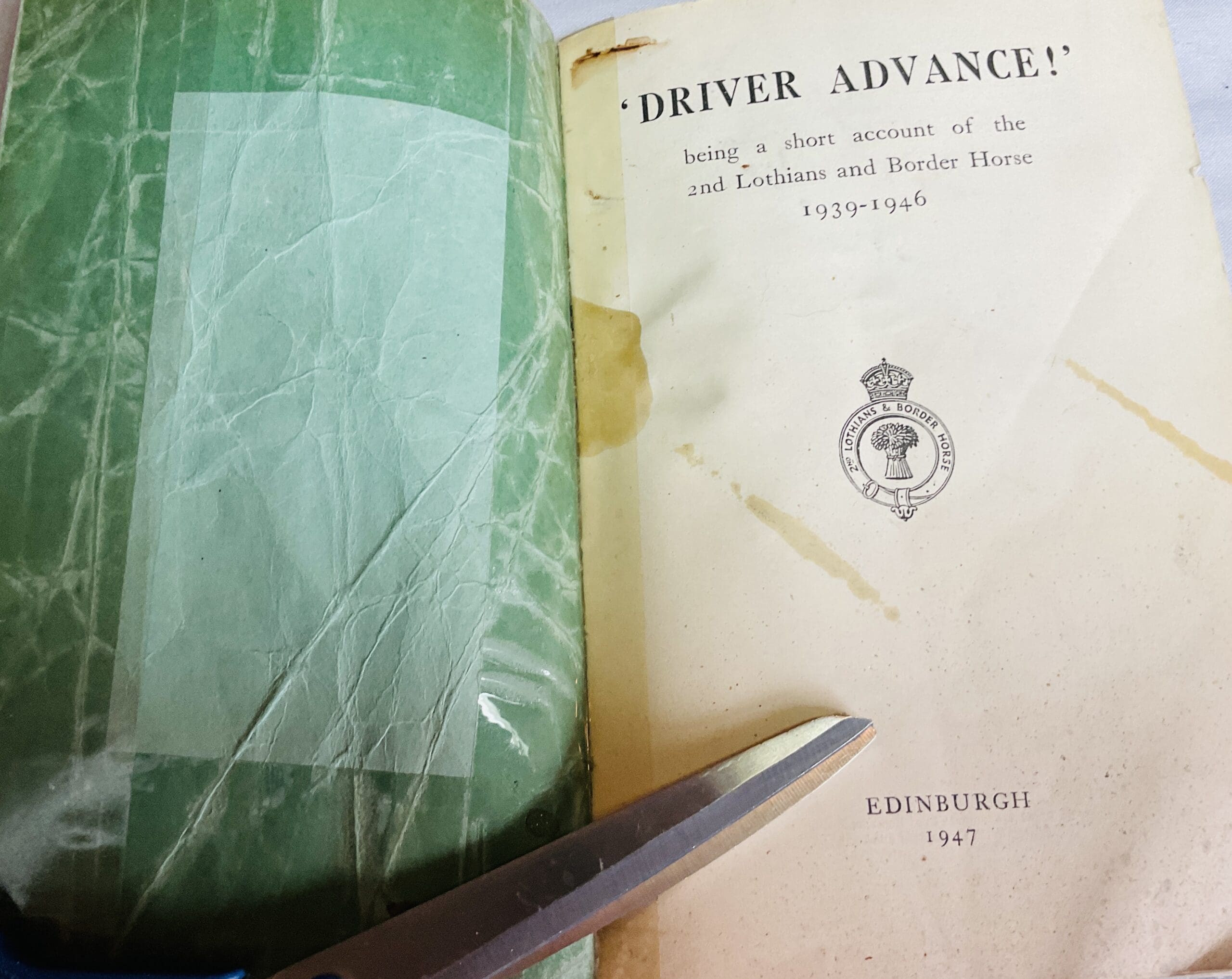 'Driver advance!' : Being a short account of the 2nd Lothians and Border Horse, 1939-1946 - Image 2