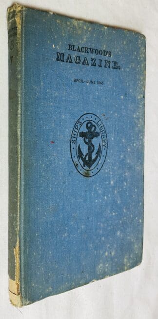 Blackwood's Magazine : Vol. 257, April- June 1945
