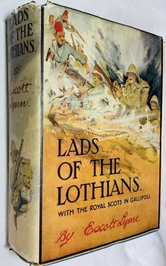 Lads of the Lothians: With the Royal Scots in Gallipoli