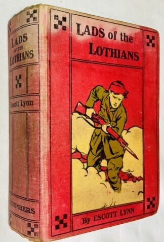 Lads of the Lothians: With the Royal Scots in Gallipoli