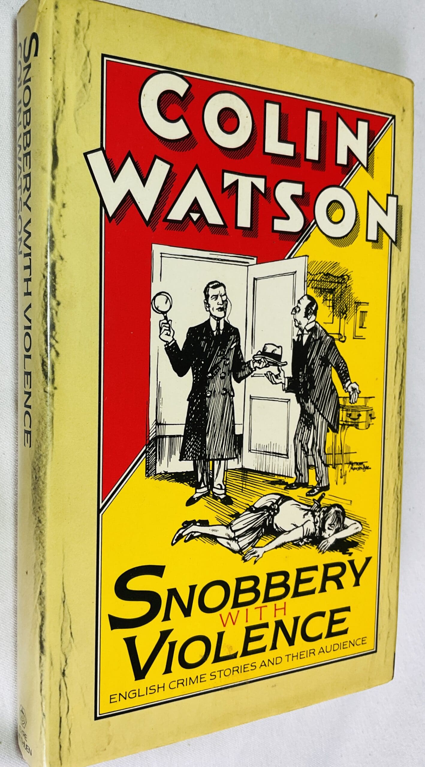Snobbery With Violence: English Crime Stories and Their Audience