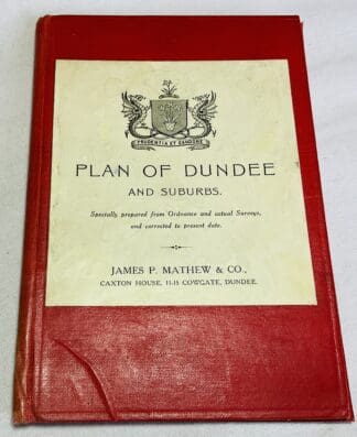 Plan of Dundee and Suburbs, Specially Prepared from Ordnance and Actual Surveys and Corrected to Present Date [1926]