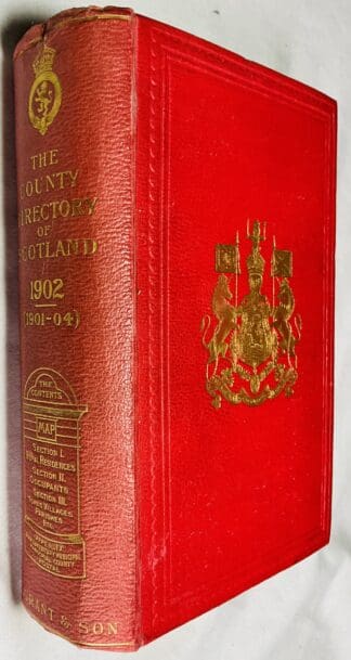 The County Directory of Scotland: Twelfth Issue 1902 (For 1901-1904)