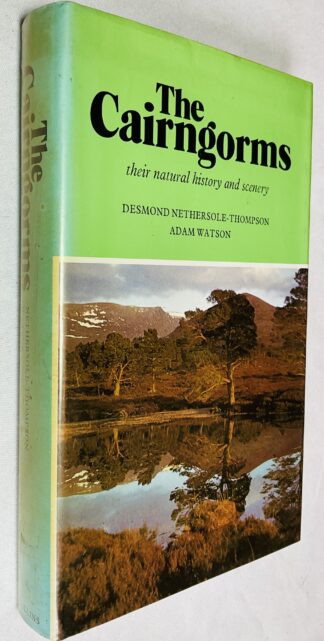 The Cairngorms: Their Natural History and Scenery