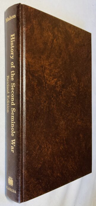 History of the Second Seminole War, 1835-1842 [Revised Edition]