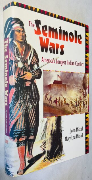Seminole Wars : America's Longest Indian Conflict