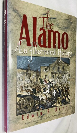 The Alamo : An Illustrated History