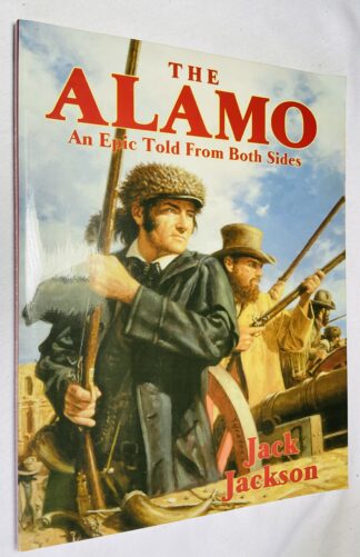 The Alamo: An Epic Told from Both Sides