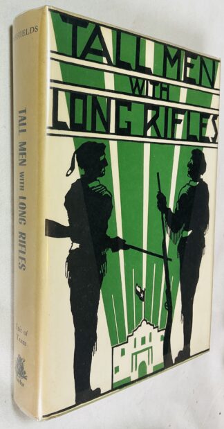 Tall Men with Long Rifles