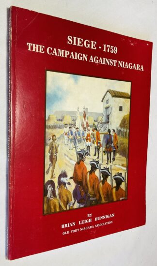 Siege - 1759: The Campaign Against Niagara