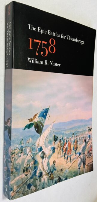 The Epic Battles for Ticonderoga:1758