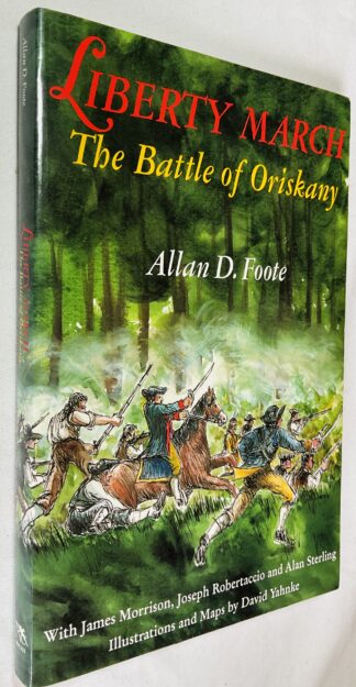 Liberty March: The Battle of Oriskany