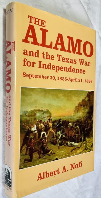 The Alamo and the Texas War for Independence