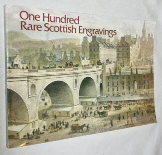 One Hundred Rare Scottish Engravings