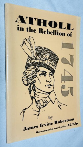 Atholl in the Rebellion of 1745