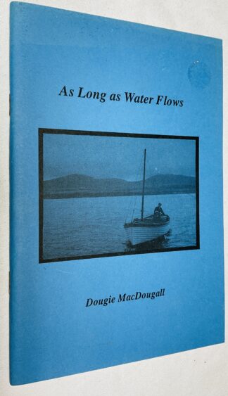 As Long As Water Flows