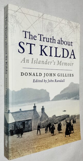 The Truth About St. Kilda: An Islander's Memoir
