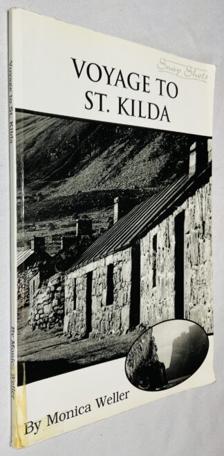 Voyage to St. Kilda: Snap Shots