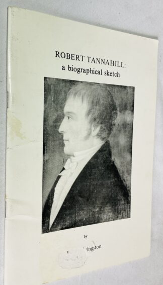 Robert Tannahill: A Biographical Sketch