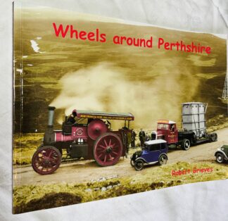 Wheels Around Perthshire