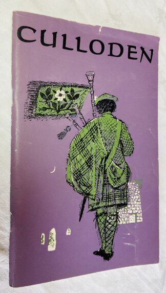 Culloden: A Guidebook to the Battlefield with the Story of the Battle, the Events Leading to it and the Aftermath