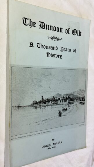 The Dunoon of Old: A Thousand Years of History