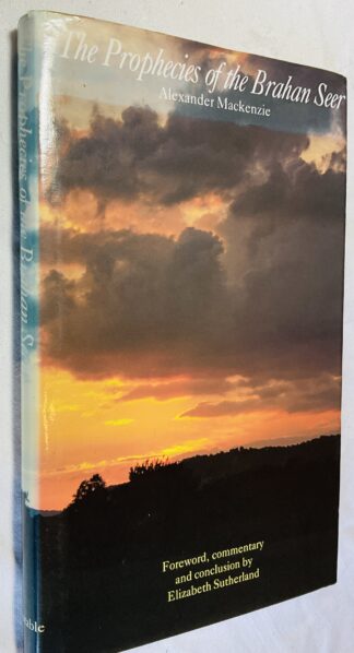 The Prophecies of the Brahan Seer [Coinneach Odhar Fiosaiche]