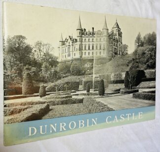 Dunrobin Castle, Sutherland: The Historic Home of the Sutherland Family
