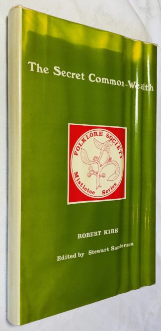 The Secret Common-Wealth: And A Short Treatise of Charms and Spels