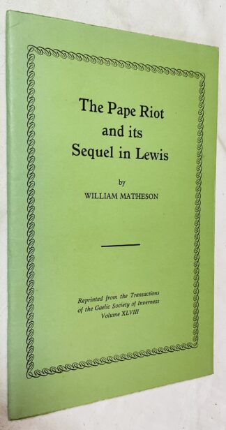 The Pape Riot and its Sequel in Lewis