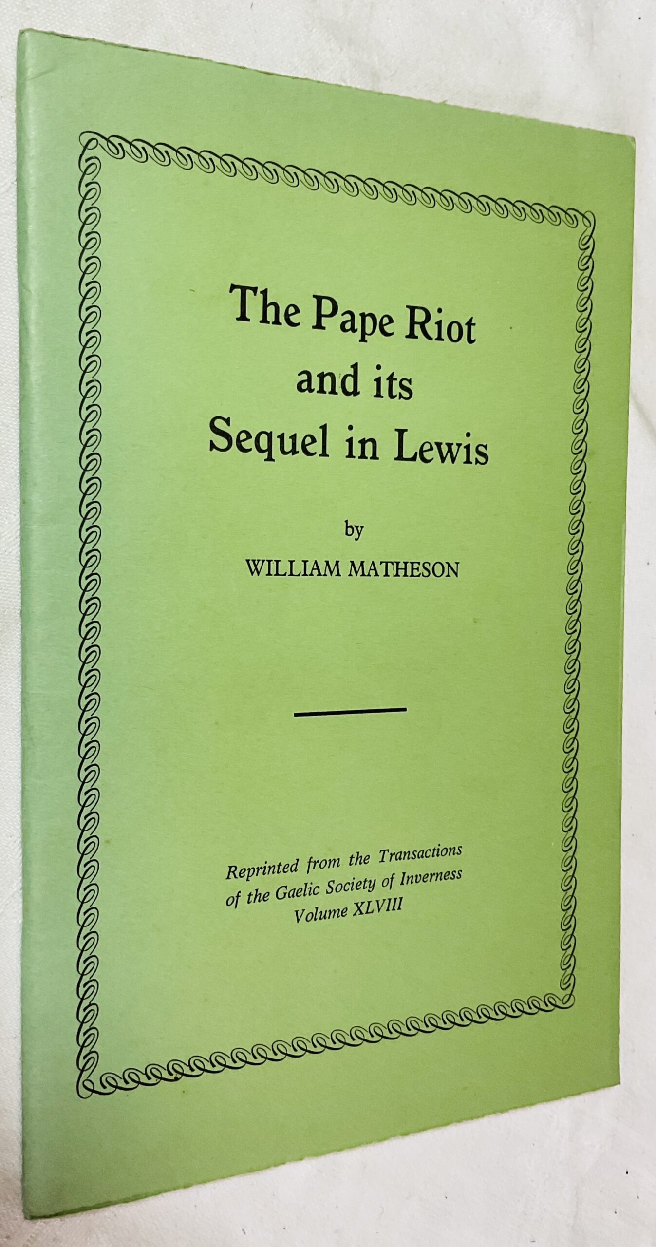 The Pape Riot and its Sequel in Lewis