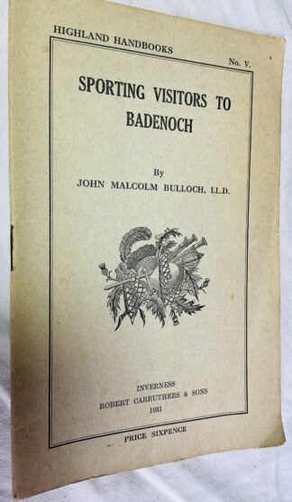 Sporting Visitors to Badenoch