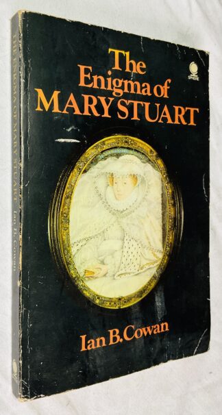 The Enigma of Mary Stuart