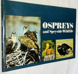 Ospreys and Speyside Wildlife