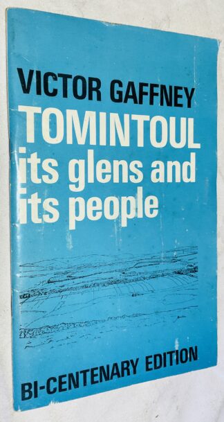 Tomintoul: its Glens and its People