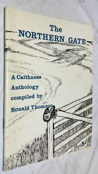 The Northern Gate: An Anthology of Caithness Writings