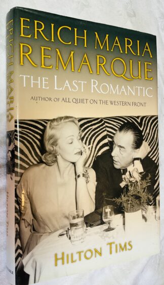 Erich Maria Remarque: The Last Romantic