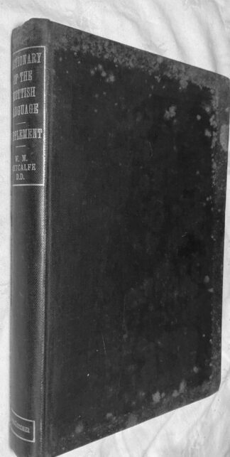 Supplementary Dictionary of the Scottish Language: With Introduction.