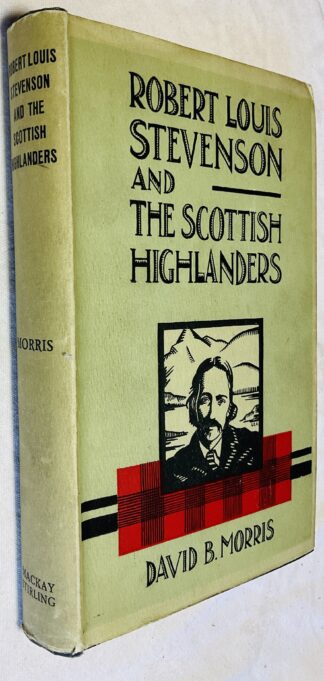 Robert Louis Stevenson and the Scottish Highlanders
