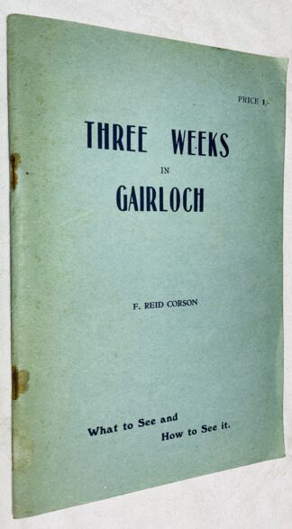 Three Weeks in Gairloch: What to See, and How to See It