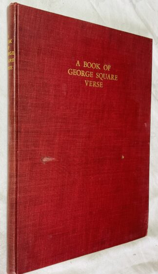 A Book of George Square Verse [Extracted from "The George Square Chronicle."]